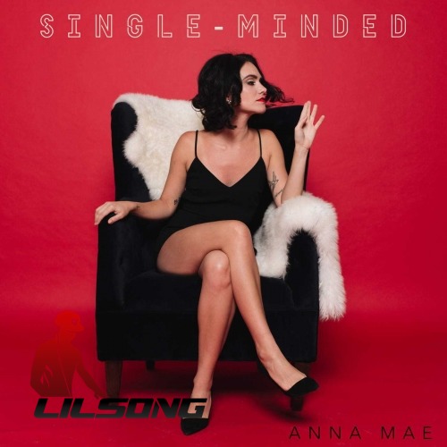 Anna Mae - Single - Minded